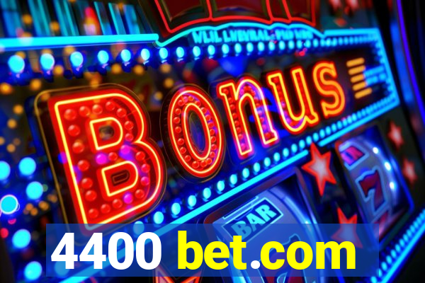 4400 bet.com